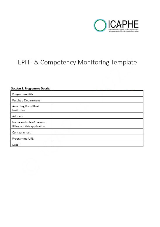 The International Council for the Accreditation and Advancement of Public Health Education (ICAPHE) provides accreditation services grounded in a formative, non-prescriptive approach, shaped by the collective insight of the global public health education community.Accrediting public health education worldwide. ICAPHE supports quality assurance in public health courses, programmes, and academic institutions.