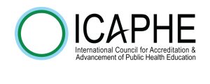 The International Council for the Accreditation and Advancement of Public Health Education (ICAPHE) provides accreditation services grounded in a formative, non-prescriptive approach, shaped by the collective insight of the global public health education community.Accrediting public health education worldwide. ICAPHE supports quality assurance in public health courses, programmes, and academic institutions.